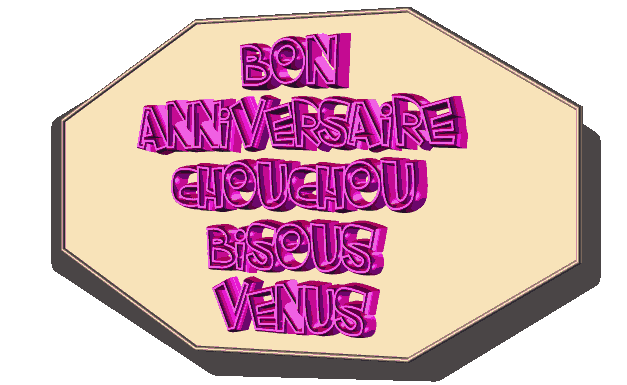 Bon anniversaire chouchou