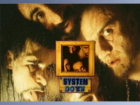 System Of a Down