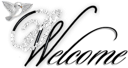 ....W.e.l.c.o.m.e....