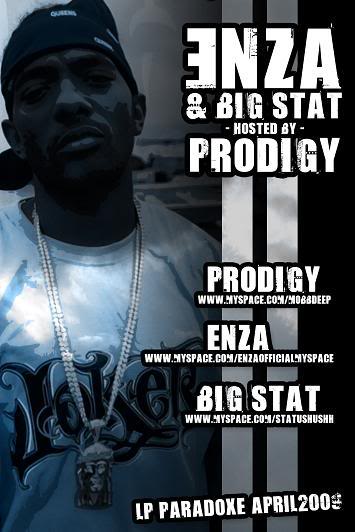 Enza, Big Stat & Prodigy 