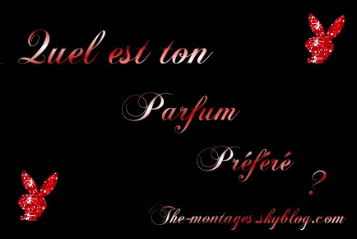kel est ton parfun prefere