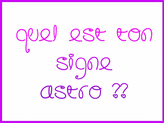 kel est ton astro