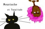 turpitude de miss moustache