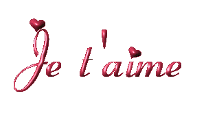 ma vie tient en deux mots : JE t'AiME