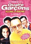 1er FAN CLUB OFFICIEL DU FILM QUATRE GARCONS PLEINS D'AVENIR